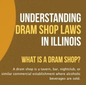 Understanding Dram Shop Laws in Illinois [infographic]